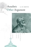 Cover: Anselm's Other Argument - Harvard University Press