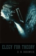 Cover: Elegy for Theory - Harvard University Press