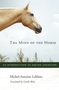 Cover: The Mind of the Horse - Harvard University Press