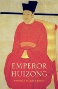 Cover: Emperor Huizong - Harvard University Press