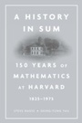 Cover: A History in Sum - Harvard University Press