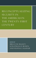 Cover: Reconceptualizing Security in the Americas in the Twenty-First Century - Lexington Books