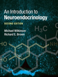 Enlarge image Cover: An Introduction to Neuroendocrinology - Cambridge University Press