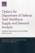 Cover: Options for Department of Defense Total Workforce Supply and Demand Analysis - RAND