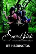 Cover: Sacred Kink: The Eightfold Paths of BDSM and Beyond - Lulu.com