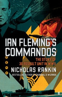 Enlarge image Cover: Ian Fleming's Commandos - Faber & Faber