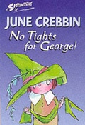 Cover: No Tights For George! - Walker Books Ltd