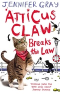 Cover: Atticus Claw Breaks the Law - Faber & Faber