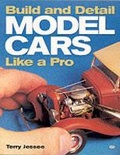 Cover: How to Build and Detail Model Cars - Motorbooks