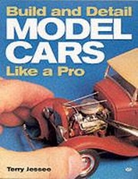 Enlarge image Cover: How to Build and Detail Model Cars - Motorbooks