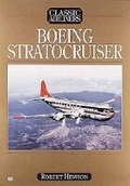 Cover: Boeing Stratocruiser - Zenith Press