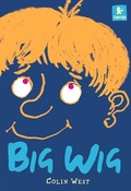 Cover: Big Wig - Walker Books Ltd