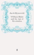 Cover: William Blake and the Age of Revolution - Faber & Faber