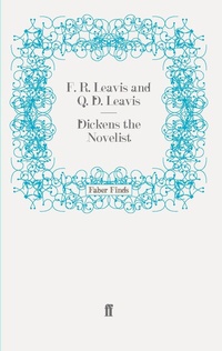 Abbildung von: Dickens the Novelist - Faber & Faber