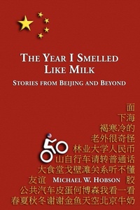 Abbildung von: The Year I Smelled Like Milk - Lulu.com