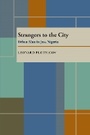 Cover: Strangers to the City - University of Pittsburgh Press