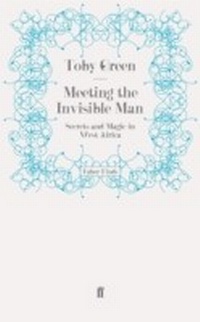 Abbildung von: Meeting the Invisible Man - Faber & Faber