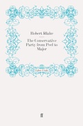 Cover: The Conservative Party from Peel to Major - Faber & Faber