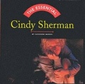Cover: Essential Cindy Sherman - Harry N. Abrams, Inc.