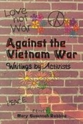 Cover: Against the Vietnam War - Syracuse University Press