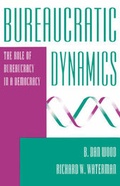 Cover: Bureaucratic Dynamics - Westview Press Inc
