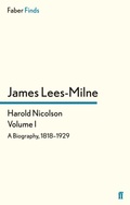 Cover: Harold Nicolson: Volume I - Faber & Faber