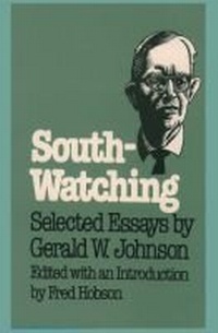 Enlarge image Cover: South-Watching - The University of North Carolina Press