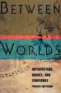 Cover: Between Worlds - Rutgers University Press