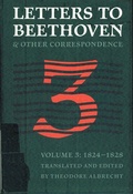 Cover: Letters to Beethoven and other correspondence - University of Nebraska Press