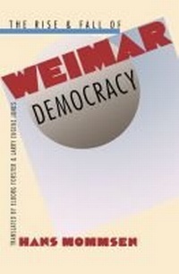 Abbildung von: The Rise and Fall of Weimar Democracy - The University of North Carolina Press
