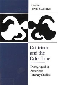 Enlarge image Cover: Criticism and the Color Line - Rutgers University Press