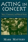 Cover: Acting in Concert - Rutgers University Press