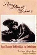 Cover: Writing Himself Into History - Rutgers University Press