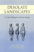 Cover: Desolate Landscapes - Rutgers University Press