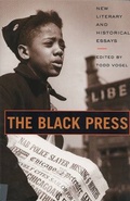 Cover: The Black Press - Rutgers University Press