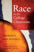Cover: Race in the College Classroom - Rutgers University Press