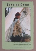 Cover: Trading Gazes - Rutgers University Press