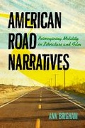 Cover: American Road Narratives - University of Virginia Press