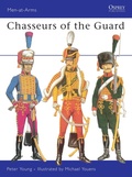 Bild: Chasseurs of the Guard - Osprey Publishing