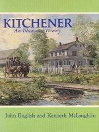 Enlarge image Cover: Kitchener - Wilfrid Laurier University Press
