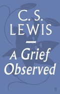 Cover: A Grief Observed - Faber & Faber