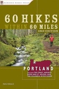 Cover: 60 Hikes Within 60 Miles: Portland - Menasha Ridge Press Inc.