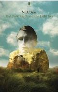 Cover: The Dark Earth and the Light Sky - Faber & Faber