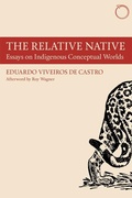 Cover: The Relative Native - Essays on Indigenous Conceptual Worlds - Hau