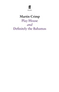 Cover: Definitely the Bahamas and Play House - Faber & Faber