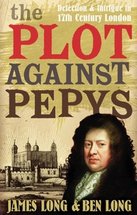 Enlarge image Cover: The Plot Against Pepys - Faber & Faber
