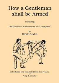 Abbildung von: How a Gentleman Shall be Armed - Wyvern Media