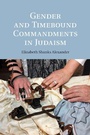 Cover: Gender and Timebound Commandments in Judaism - Cambridge University Press