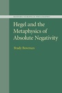 Cover: Hegel and the Metaphysics of Absolute Negativity - Cambridge University Press