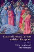 Cover: Classical Literary Careers and their Reception - Cambridge University Press